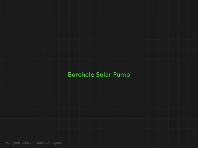 Borehole solar pump — off-grid farm installation